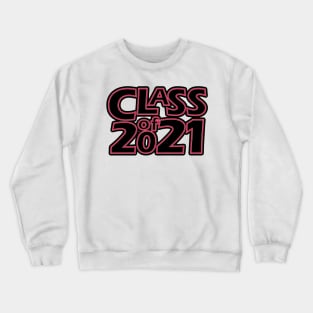 Grad Class of 2021 Crewneck Sweatshirt